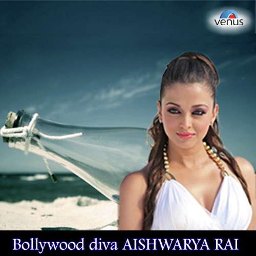 Bollywood Diva Aishwarya Rai Udit Narayan MP3 Download